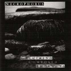 Necrophorus : Gathering Composed Toughts